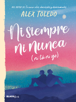 cover image of Ni siempre, ni nunca (ni tú, ni yo)